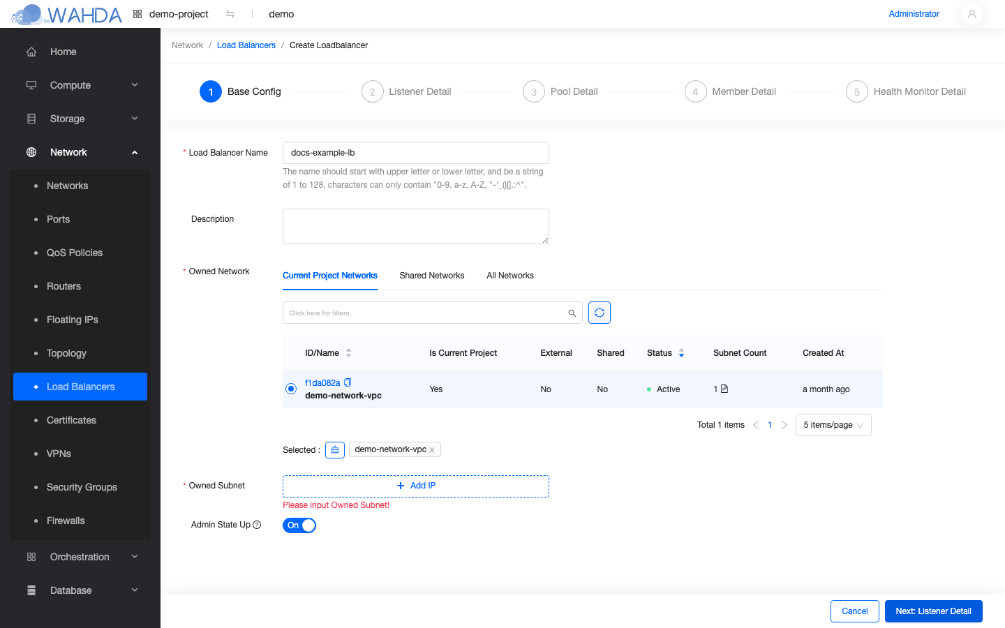 Step 1 filled — name and network selected, subnet pending